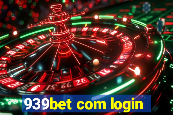 939bet com login
